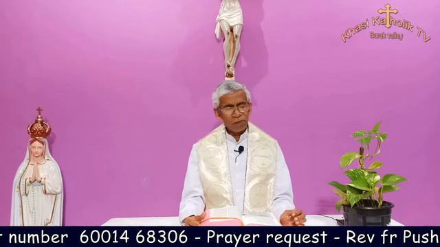 Lada phi wan phai noh, ngan shim biang ia phi- Jeremiah 15.19-Rev Fr Pushpa raj - KhasikatholikTV смотреть онлайн
