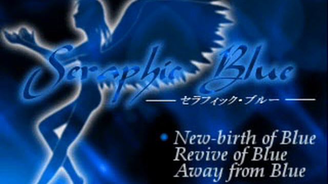 Seraphic Blue - Fire of the Fighting Spirit смотреть онлайн
