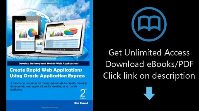 Create Rapid Web Applications Using Oracle Application Express - Second Edition: Develop Desktop an смотреть онлайн