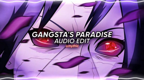 Gangsta's Paradise - Coolio [edit audio]