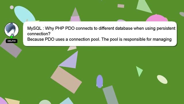 MySQL : Why PHP PDO connects to different database when using persistent connection? смотреть онлайн