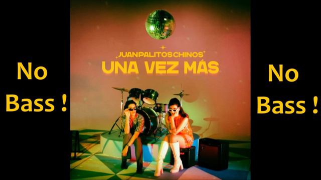 Una Vez Más ► Juanpalitoschinos ◄🎸► No Bass Guitar ◄🟢 You like ? Clic 👍🟢 смотреть онлайн