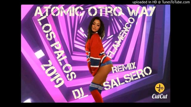TEMAZO ATOMIC - LOS PALOS - REMIX FLAMENCO - JOSE MORENO X DJ SaLsErO смотреть онлайн