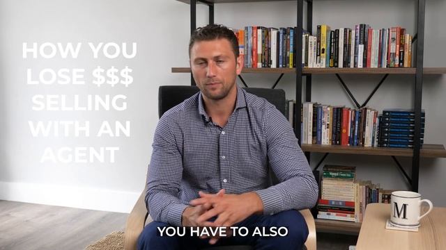 The Truth About Selling With An Agent - REAL ESTATE TIPS!
