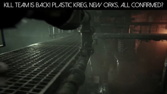 KILL TEAM IS BACK! Plastic Krieg and new Ork commandos? What else? Warhammer 40k смотреть онлайн