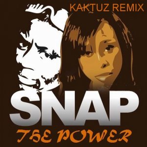 Snap - The Power (KaktuZ RemiX)