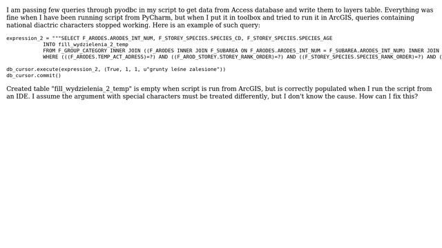 Query containing special characters passed by pyodbc works differently in standalone ArcGIS... смотреть онлайн