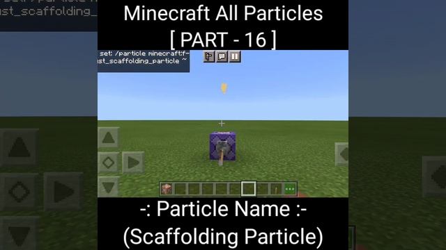 Part 16 | Scaffolding Dust Particle | All Minecraft Particle Effects | Minecraft PE |#shorts #short смотреть онлайн