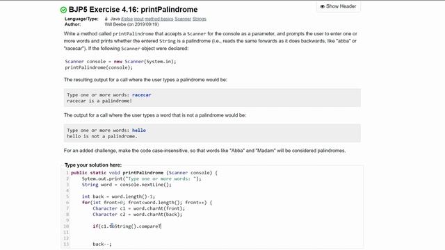 Java Practice It | Exercise 4.16: printPalindrome | if/else, input, method basics, Scanner, Strings смотреть онлайн