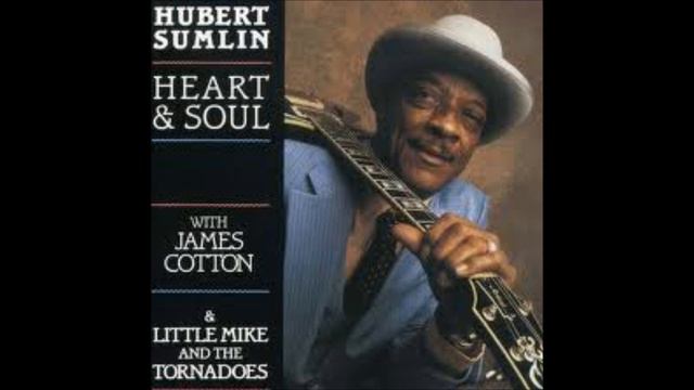 Hubert Sumlin - "Sitting On Top Of The World" смотреть онлайн