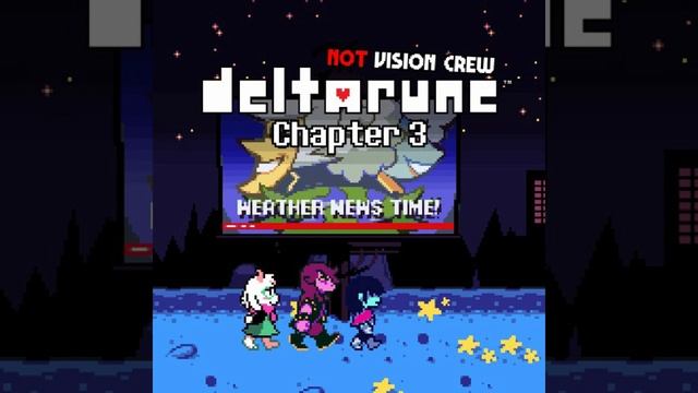 NOT VC: Deltarune Chapter 3 UST - (Dream) Starwoven Path