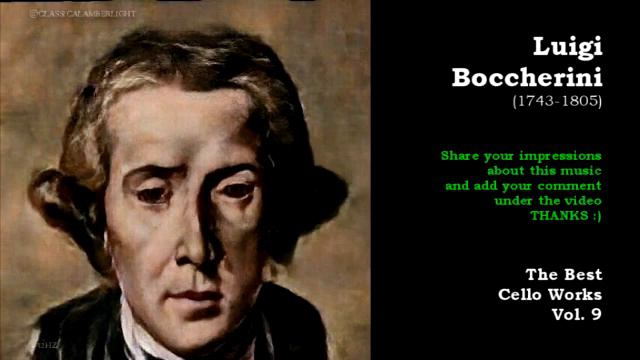 Luigi Boccherini | The Best Cello Works | Vol. 9 @ClassicalAmberLight보케리니 | ボッケリーニ | 博凯里尼 смотреть онлайн