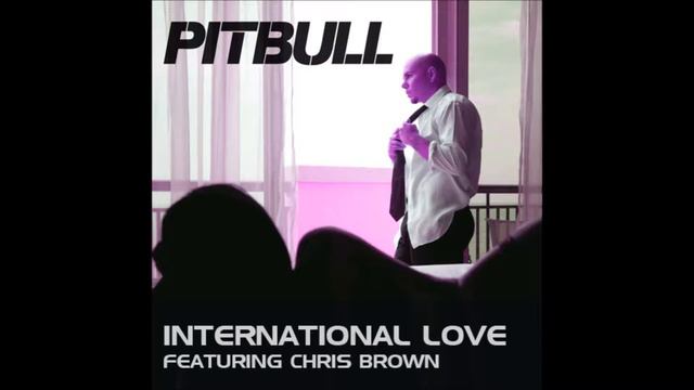 Pitbull with Chris Brown - International Love (Jump Smokers Radio Mix) смотреть онлайн