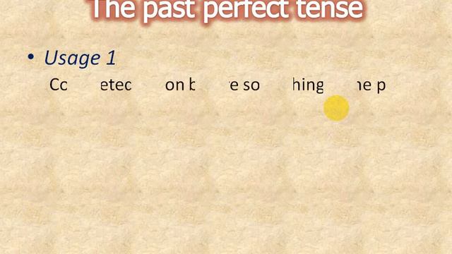 the past perfect tense - part 1 смотреть онлайн