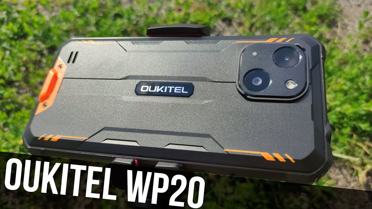 Oukitel WP20 - ПРОТИВОУДАРНЫЙ БЮДЖЕТНИК