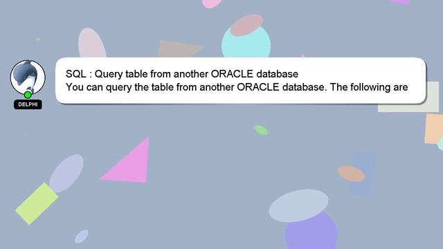 SQL : Query table from another ORACLE database смотреть онлайн