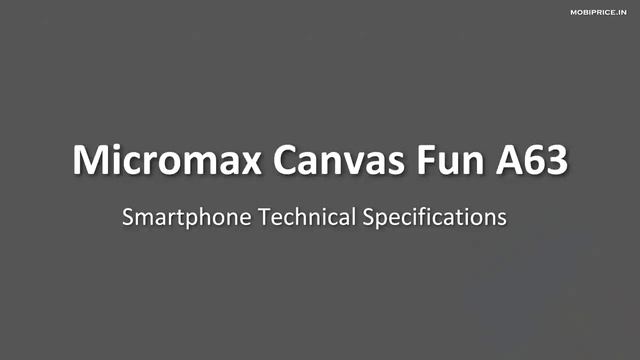 Micromax Canvas Fun A63 Price Specification Review come with 1.3 GHz Dual Core Processor смотреть онлайн