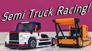 Lego - Technic Semi Truck Racing!