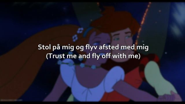 Let Me Be Your Wings (Danish With S+T) - Don Bluth's Thumbelina