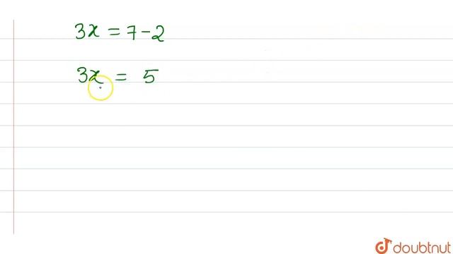 3x+2=7, तो x का मान होगा - | 8 | एक या दो चार वाले रैखिक समीकरण | MATHS | DAS GUPTA | Doubtnut смотреть онлайн
