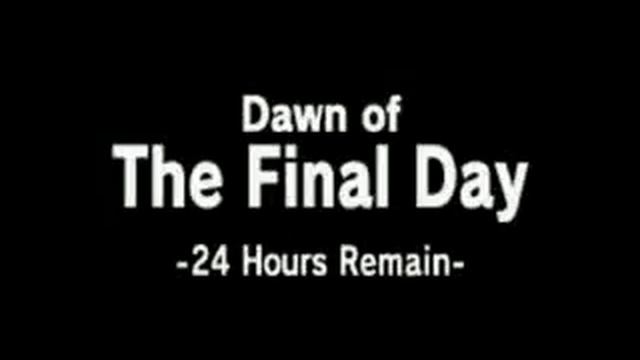 Dawn Of The Final Day - 24 Hours Remain смотреть онлайн