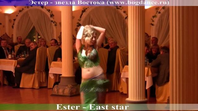 BELLYDANCE. ESTER - EAST STAR! BELLY DANCE. ТАНЕЦ ЖИВОТА: Bellydance