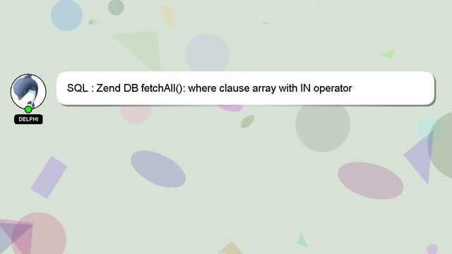 SQL : Zend DB fetchAll(): where clause array with IN operator смотреть онлайн