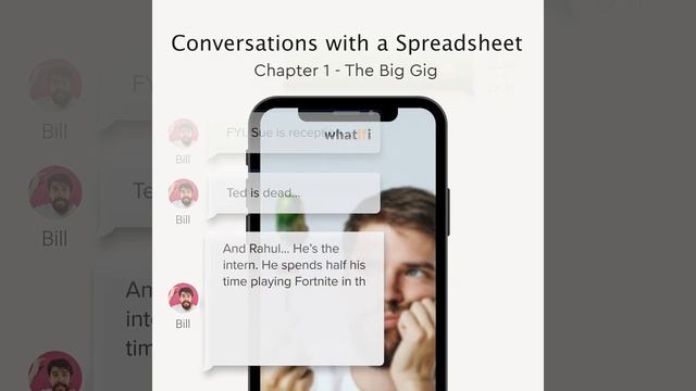 Conversations with a Spreadsheet - Chapter 1 - The Big Gig смотреть онлайн