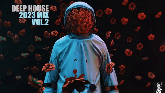 Deep House 2023 part 2 смотреть онлайн