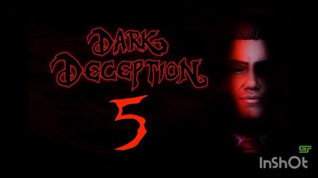 все новости по 5 главе Dark Deception на данный момент смотреть онлайн