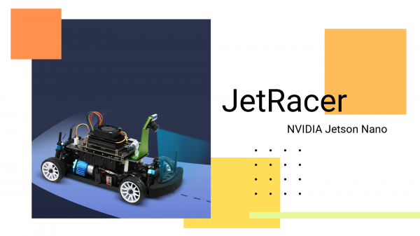 Как легко стартовать в робототехнике с роботом JetRacer на базе Nvidia Jetson Nano