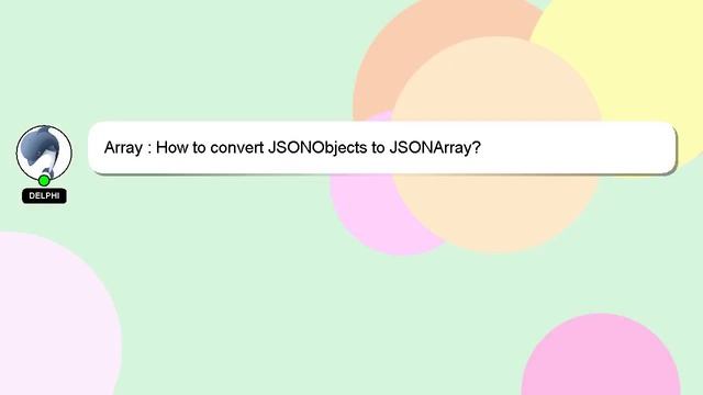 Array : How to convert JSONObjects to JSONArray? смотреть онлайн
