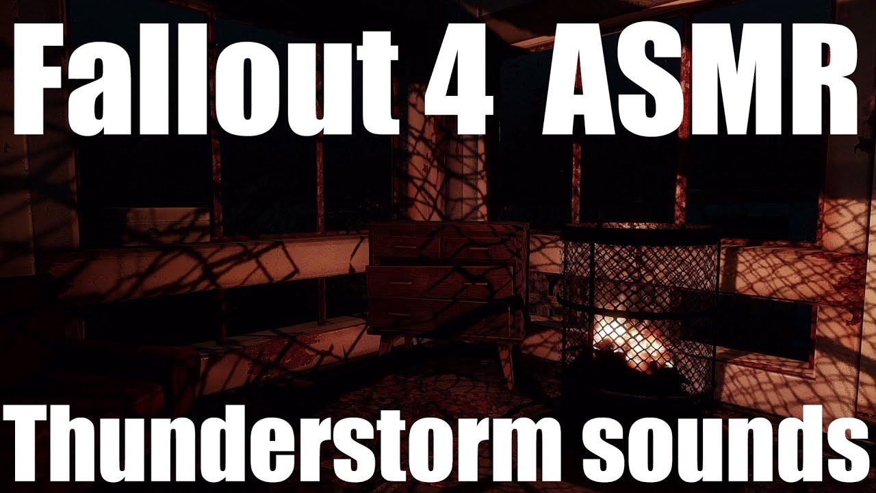 Fallout 4 ASMR. Thunderstorm Sounds