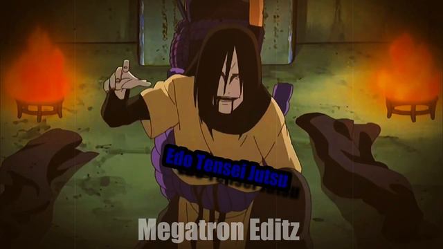 Edo Tensei Jutsu (Fed Up Montage) || Naruto