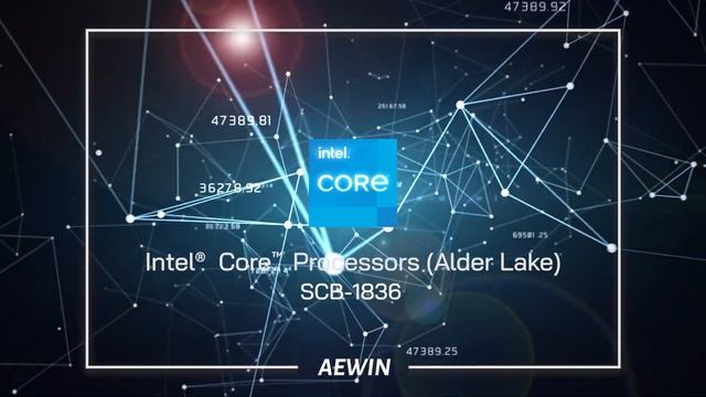 AEWIN Network Appliance | SCB-1836 | 12th Intel Core Series Processors(Alder Lake) смотреть онлайн