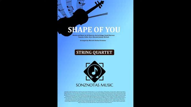 Shape Of You - Ed Sheeran - Sheet Music for String Quartet [Score and Parts] смотреть онлайн
