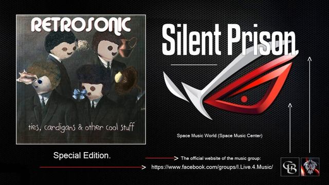 ✯ Retrosonic - Silent Prison (Extended vers. by: Space Intruder) edit.2k19 смотреть онлайн