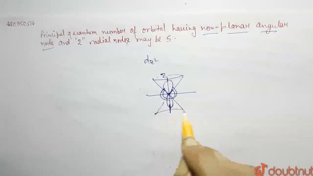 (A) Principal quantum number of orbital having non-planar angular node and 2 radial nodes may b... смотреть онлайн