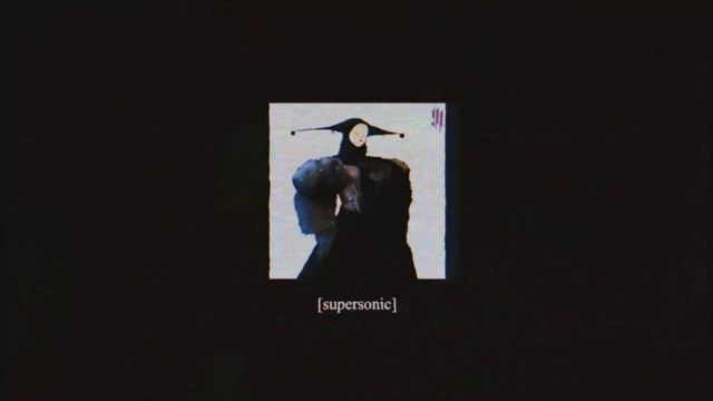 Skrillex, Noisia, Josh Pan & Dylan Brady - Supersonic [ Lyrics ]