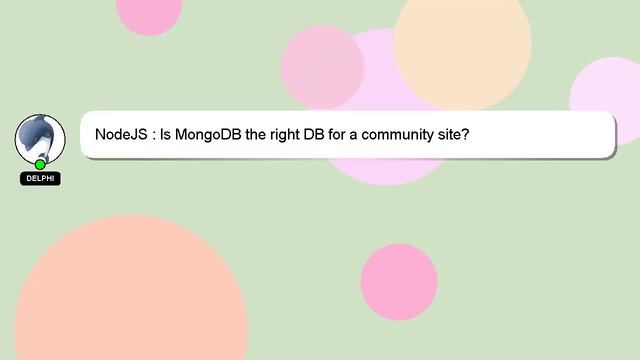 NodeJS : Is MongoDB the right DB for a community site? смотреть онлайн