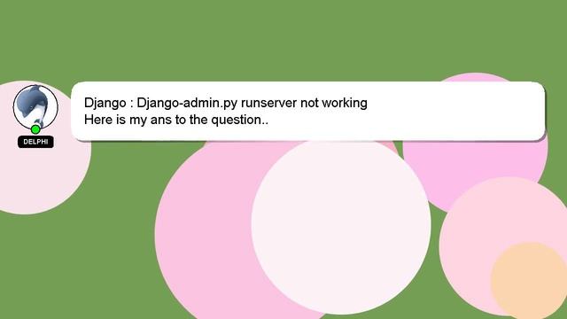 Django : Django-admin.py runserver not working смотреть онлайн