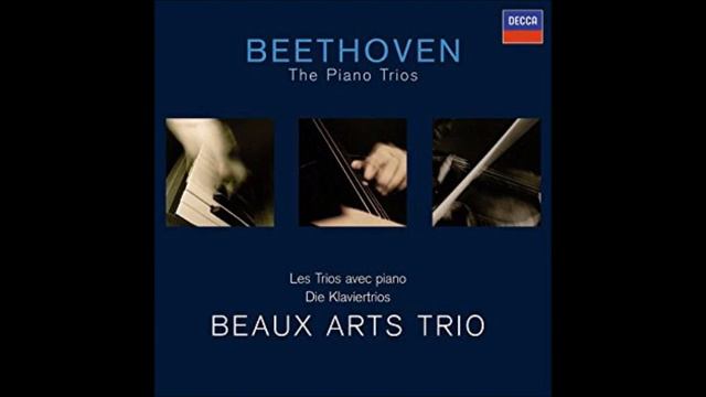 Ludwig van Beethoven, Piano Trio No. 4, Op. 11, "Gassenhauer," Beaux Arts Trio смотреть онлайн