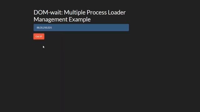 dom-wait: Multiple Process Loader Management Example смотреть онлайн