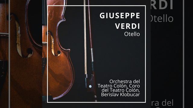 Otello, Act III: "Quest'è il segnale" (Jago, Cassio, Otello, Coro) смотреть онлайн