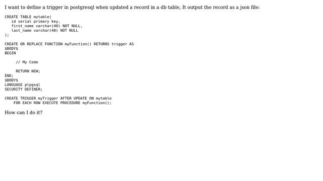 How output a json file in postgresql functions? смотреть онлайн