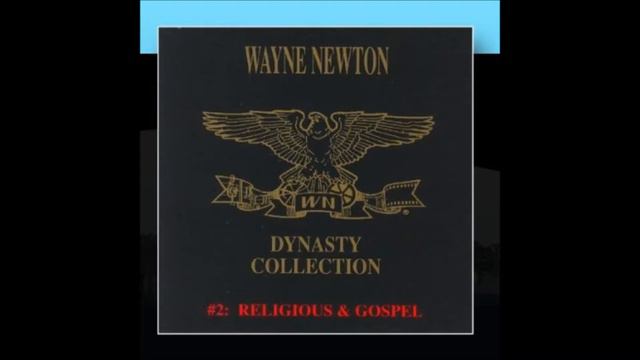Wayne Newton - Just A Closer Walk With Thee смотреть онлайн