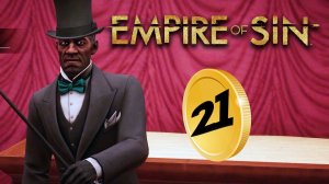 Империя Греха прохождение за Максима Зельника (Empire of Sin) максимальная сложность - #21
