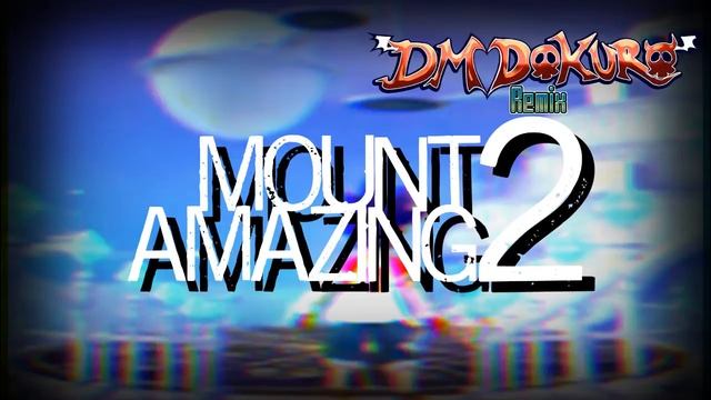 Mount Amazing 2 (Ape Escape 3 Remix) смотреть онлайн