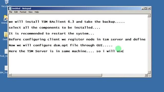 TSM 6.3 BA Client Installation and Configuration Steps смотреть онлайн