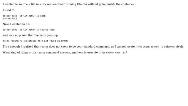 Unix & Linux: How to run source with docker exec? смотреть онлайн